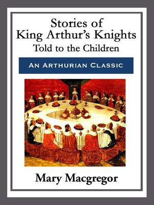 cover image of Stories of King Arthur's Knights